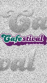 Cafestival de Variatieshow